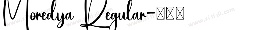 Moredya Regular字体转换